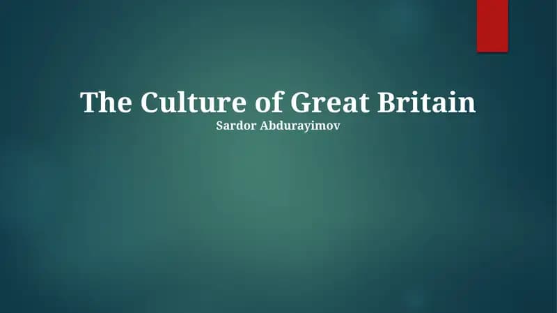 The Culture of Great Britain