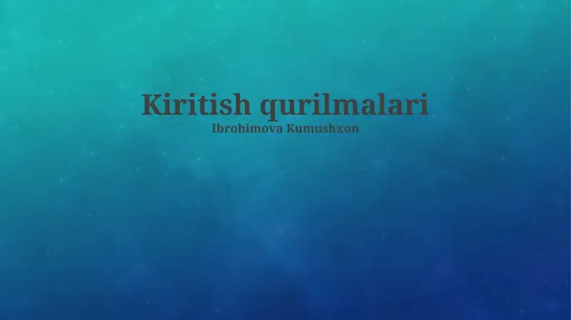 Kiritish qurilmalari
