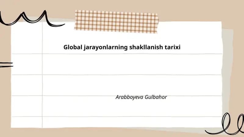 Global jarayonlarning shakllanish tarixi