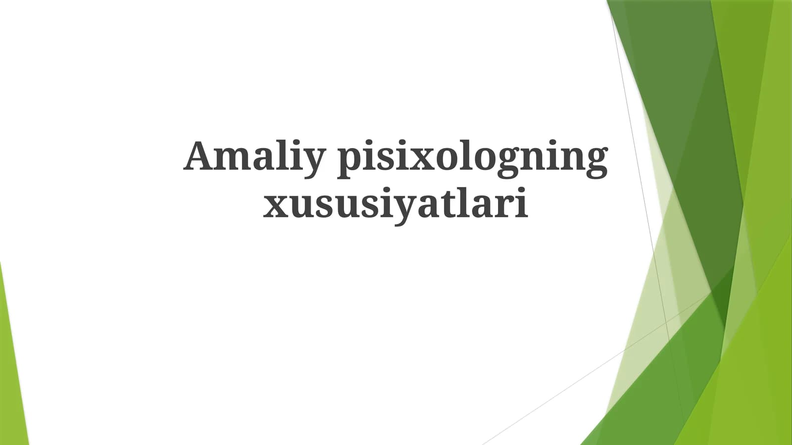 Amaliypisixologningxususiyatlari