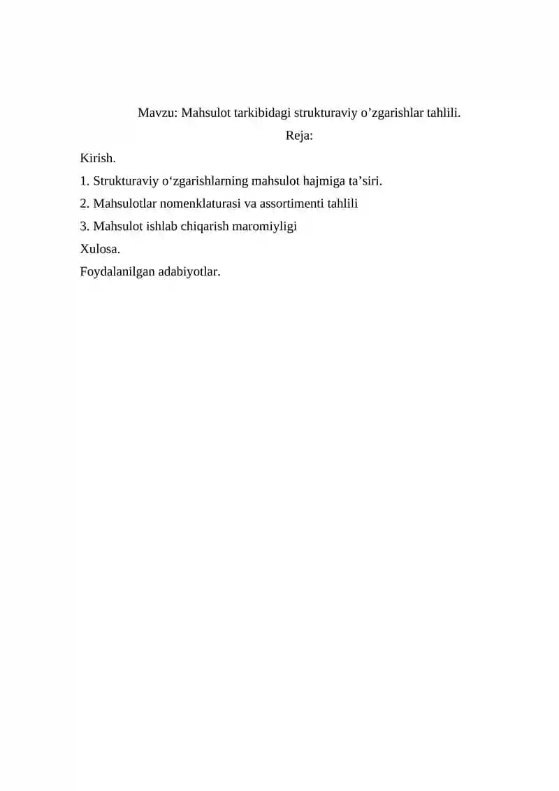 Mahsulot tarkibidagi strukturaviy o’zgarishlar tahlili