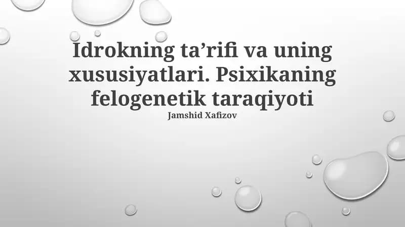 Idrokning ta’rifi va uning xususiyatlari