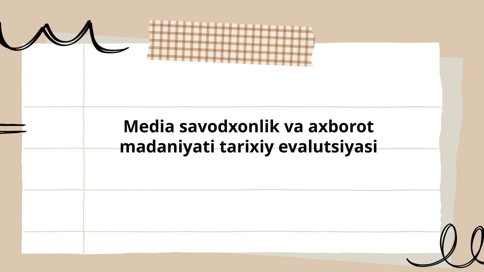 Media savodxonlik va axborot madaniyati tarixiy evolutsiyasi