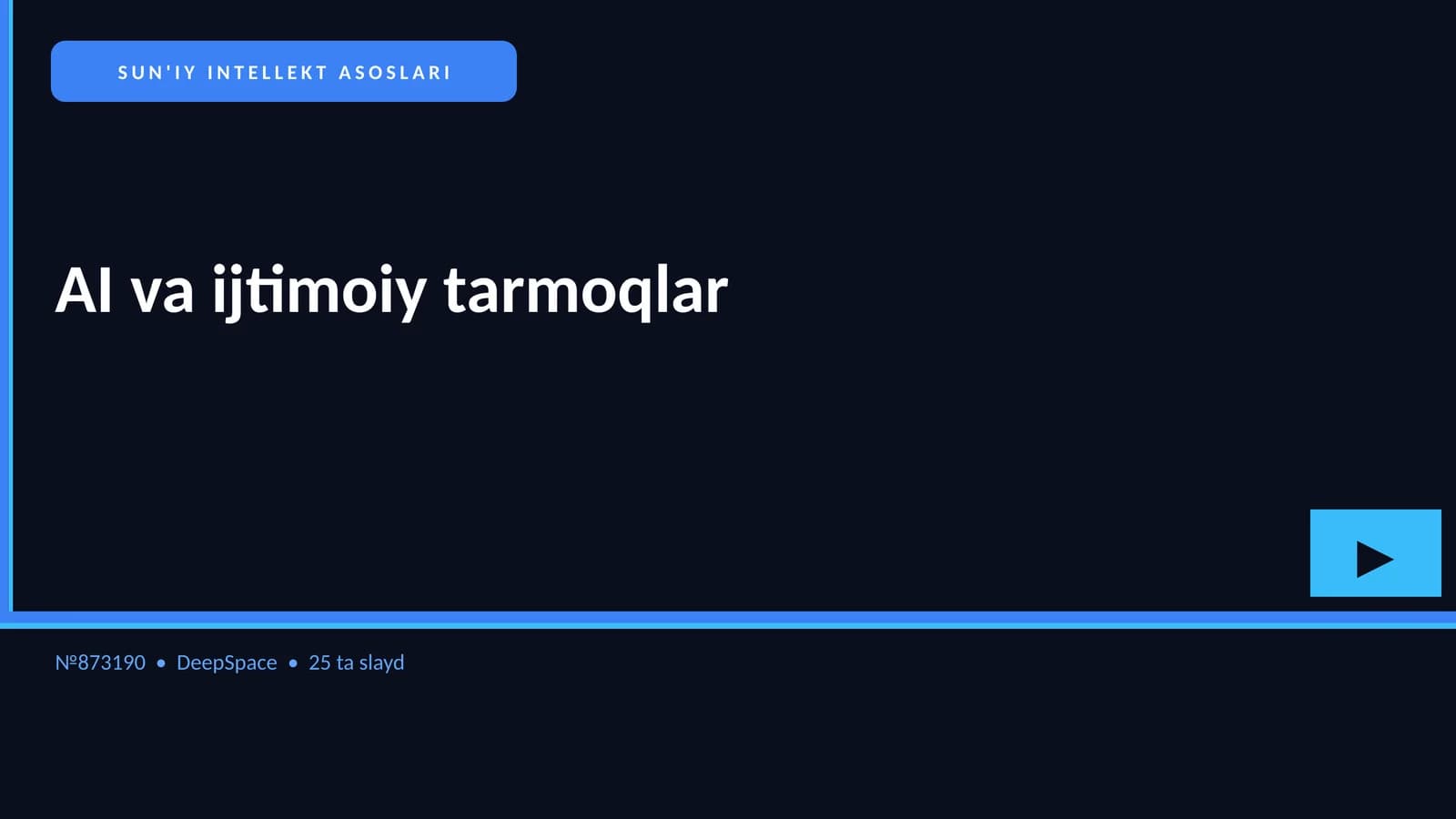 SUN'IY INTELLEKT ASOSLARI