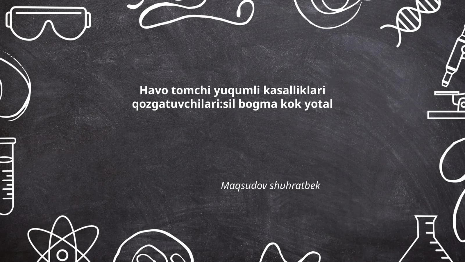 Sil kasalligi va uning tarqalishi