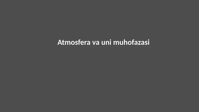 Atmosfera va uni muhofazasi