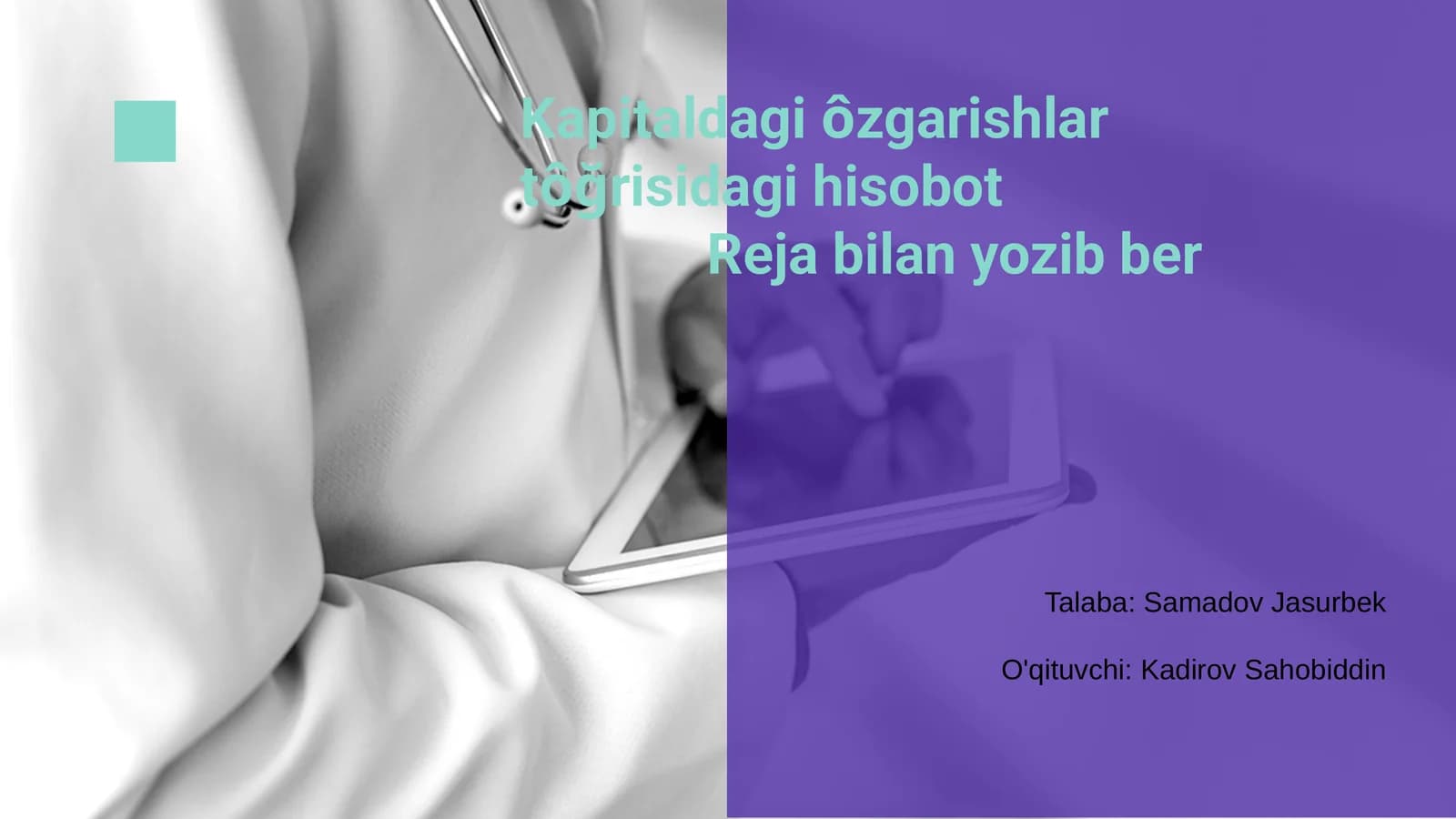 Kapitaldagi ôzgarishlar tôğrisidagi hisobot