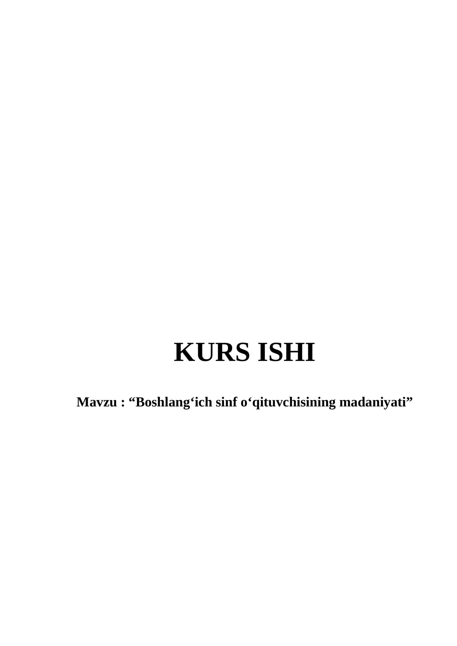 “Boshlang‘ich sinf o‘qituvchisining madaniyati”