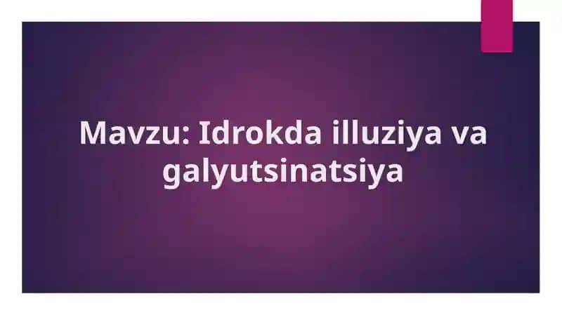Idrokda illuziya va galyutsinatsiya