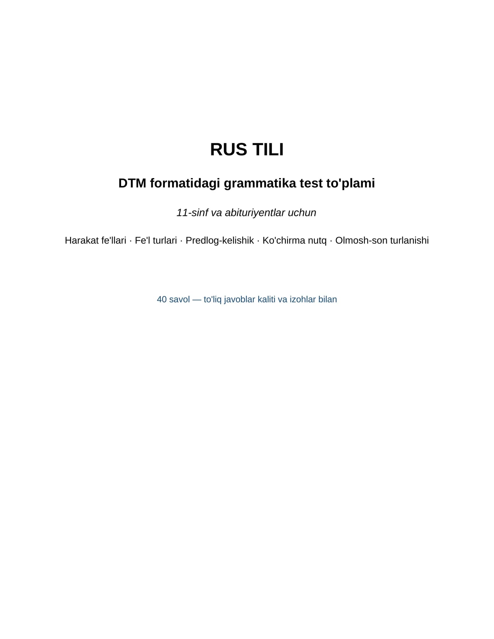 Rus tili grammatika testlari abituriyentlar uchun