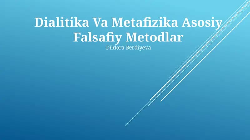 Dialitika Va Metafizika Asosiy Falsafiy Metodlar