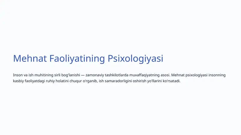 Mehnat Faoliyatining Psixologiyasi