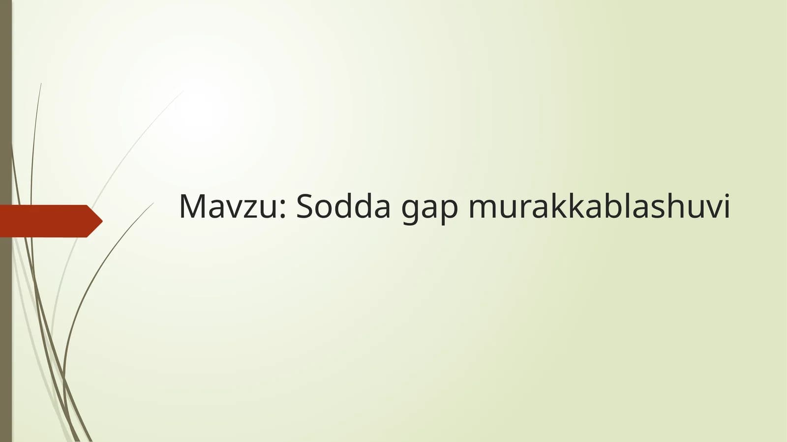 Sodda gap murakkablashuvi