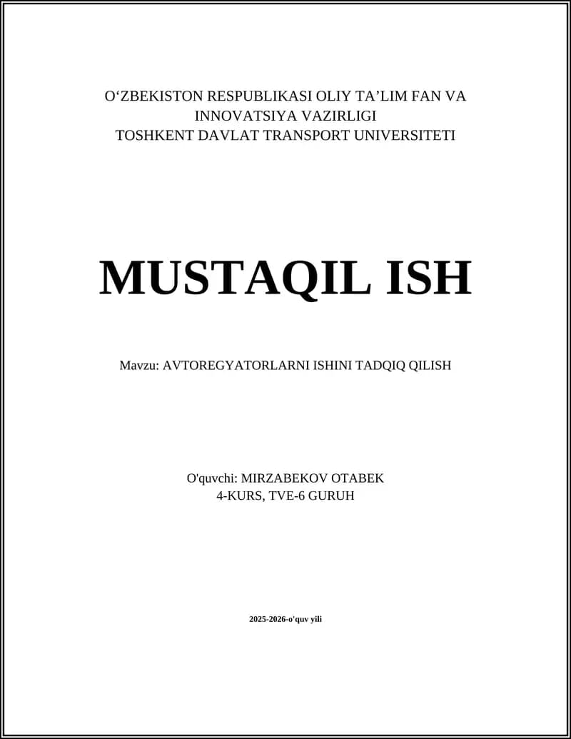 AVTOREGYATORLARNI ISHINI TADQIQ QILISH