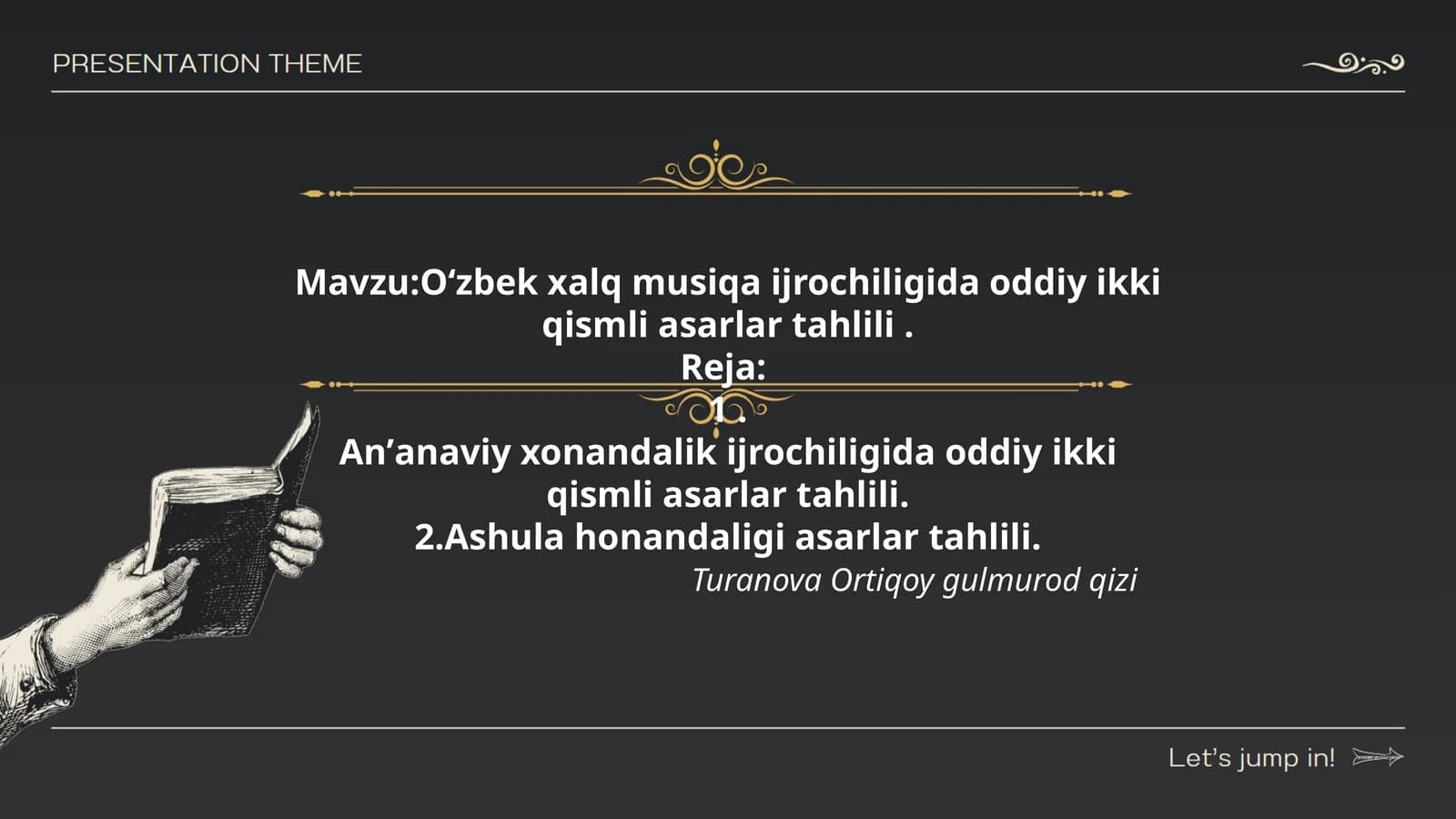Oʻzbek xalq musiqa ijrochiligida oddiy ikki qismli asarlar tahlili