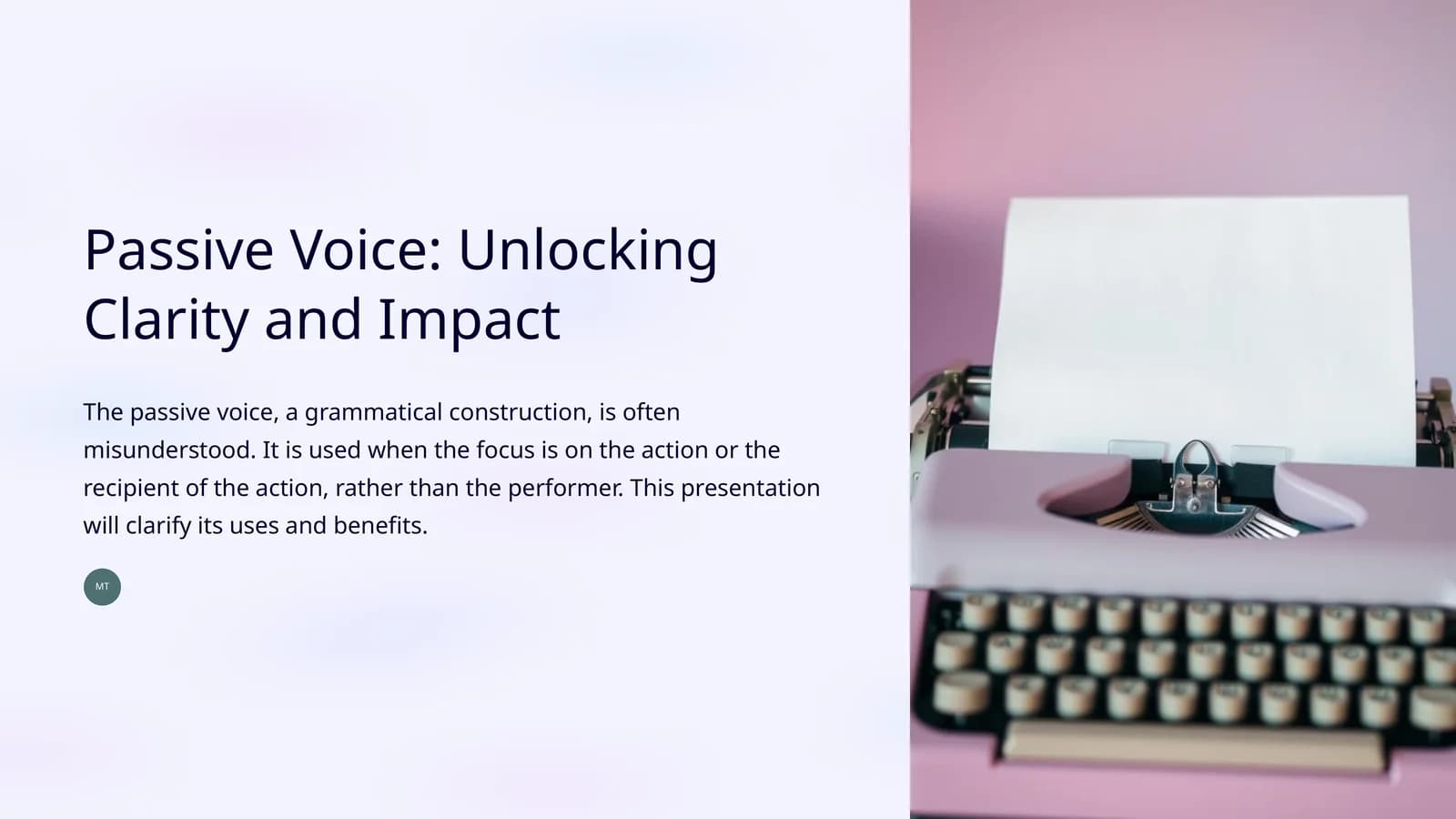Passive Voice: Unlocking Clarity and Impact
