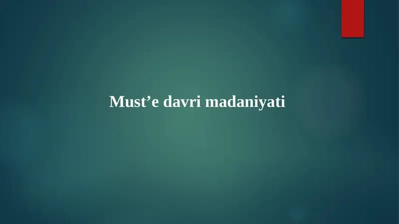 Must’e davri madaniyati