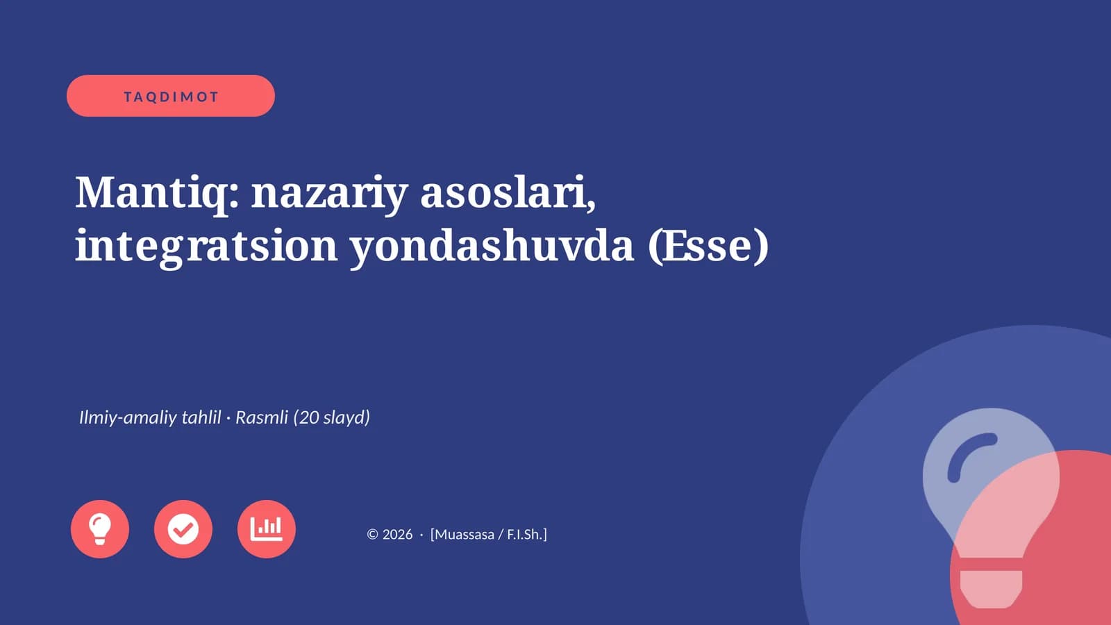 Mantiq: nazariy asoslari, integratsion yondashuvda