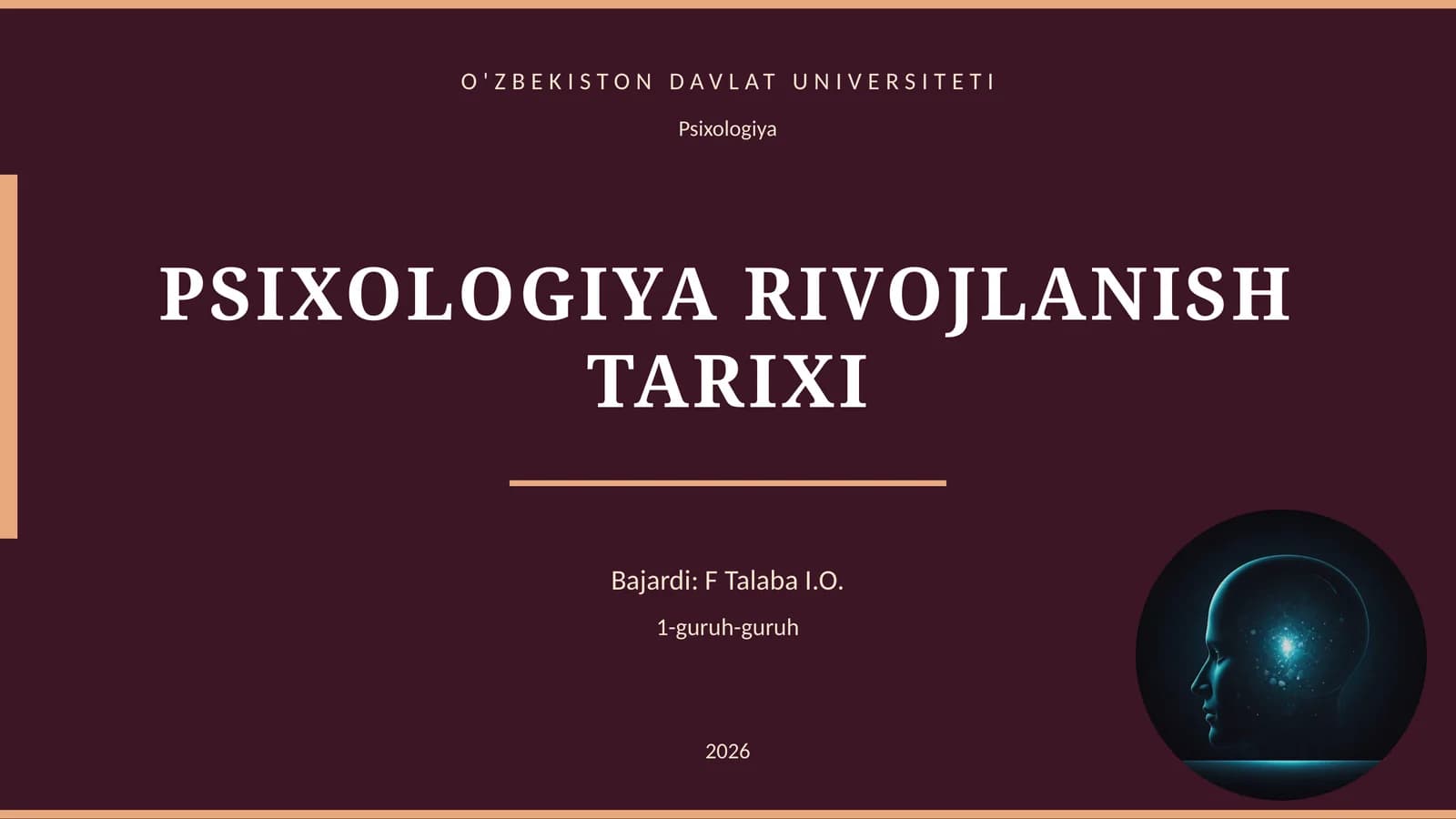 PSIXOLOGIYA RIVOJLANISH TARIXI