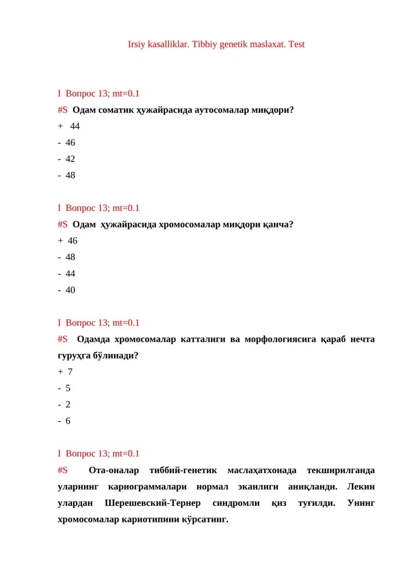 Irsiy kasalliklar. Tibbiy genetik maslaxat. Test