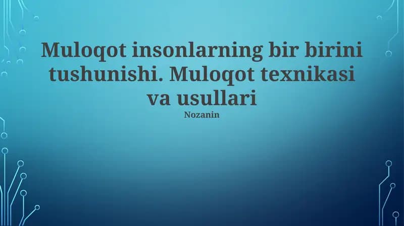 Muloqot texnikasi va usullari