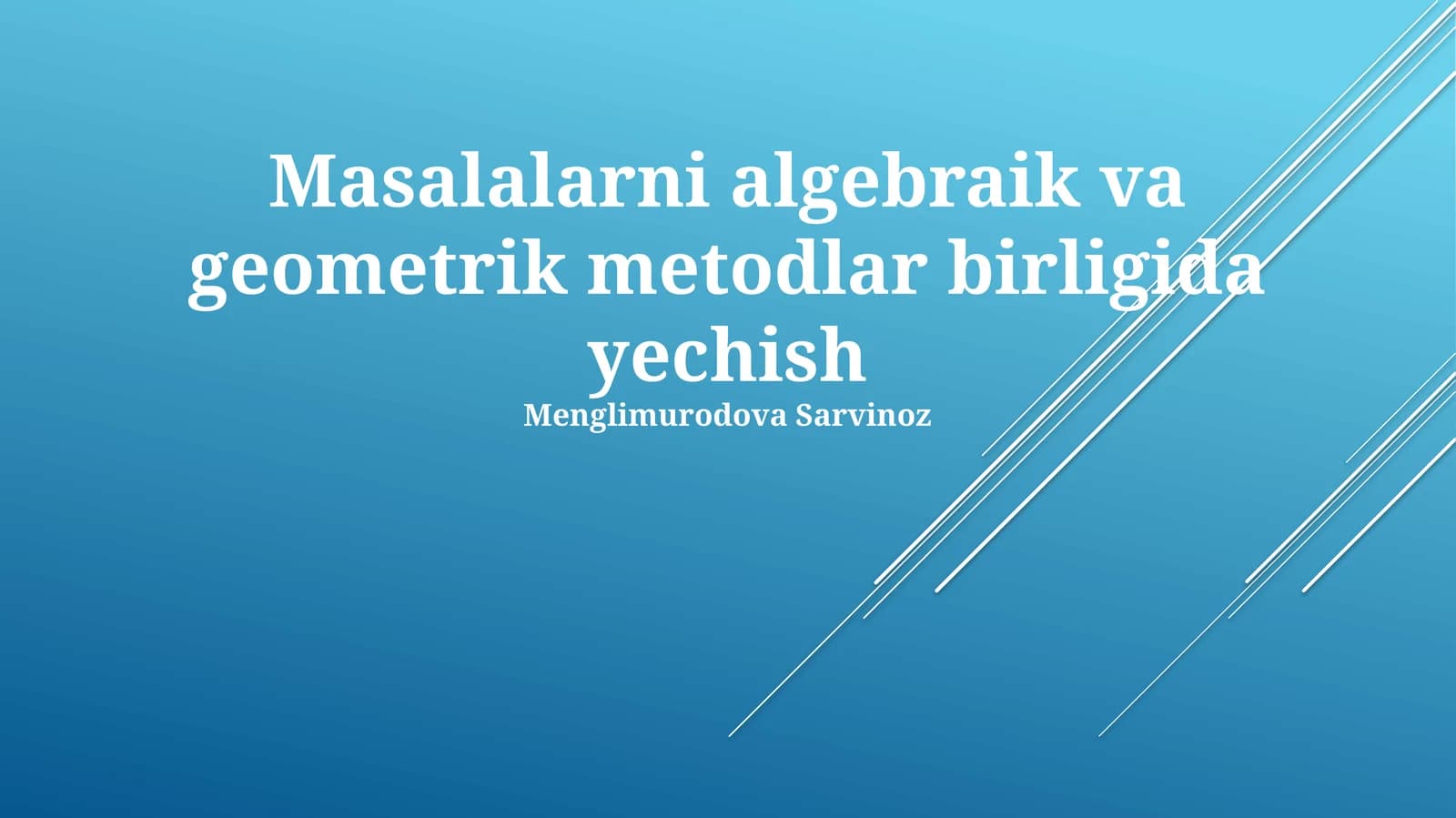 Algebraik va Geometrik Usullar