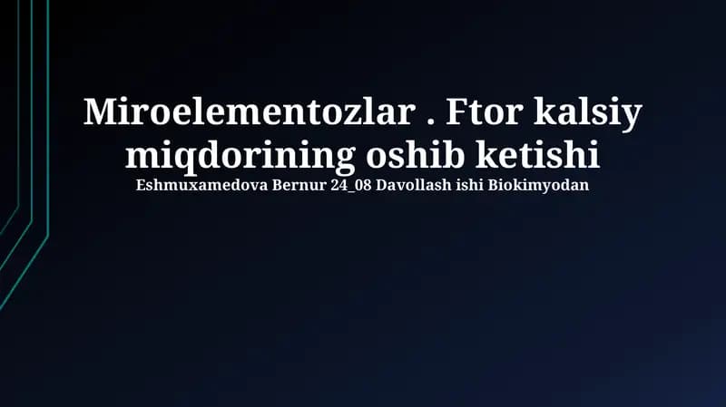 Mikroelementlar: Ftor va Kaltsiyning Roli