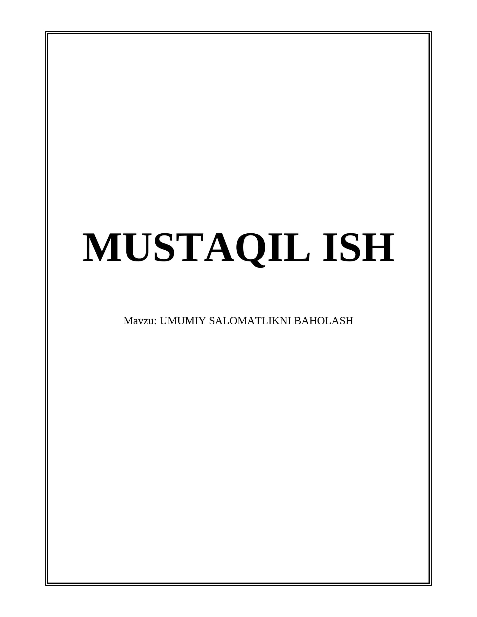 UMUMIY SALOMATLIKNI BAHOLASH