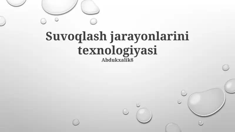 Suvoqlash jarayonlarini texnologiyasi