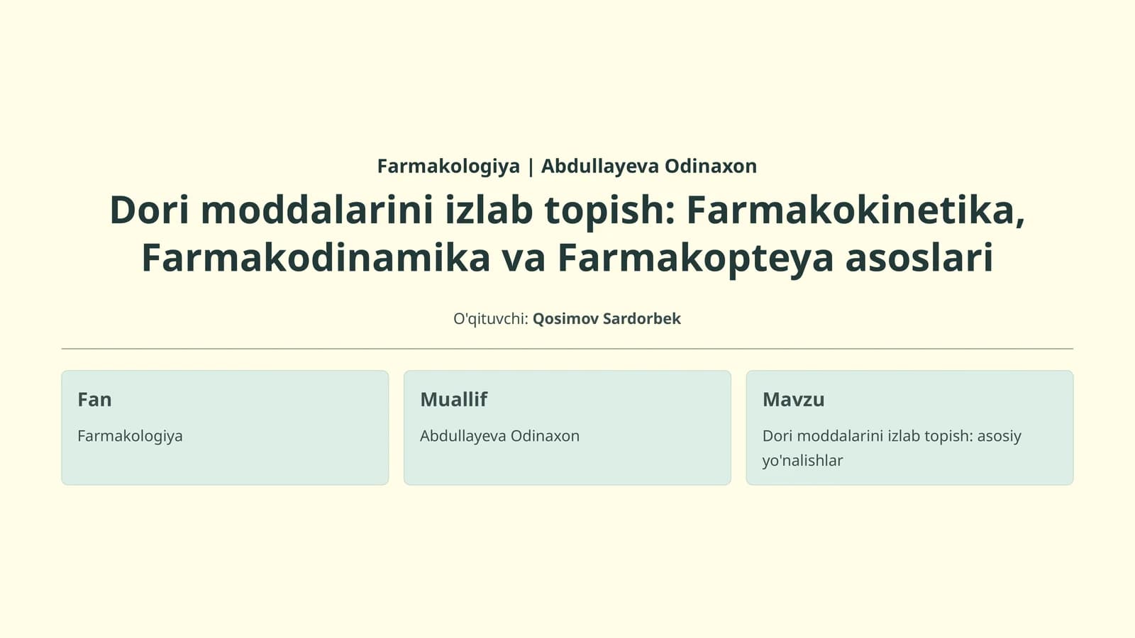 Farmakologiya | Abdullayeva Odinaxon
