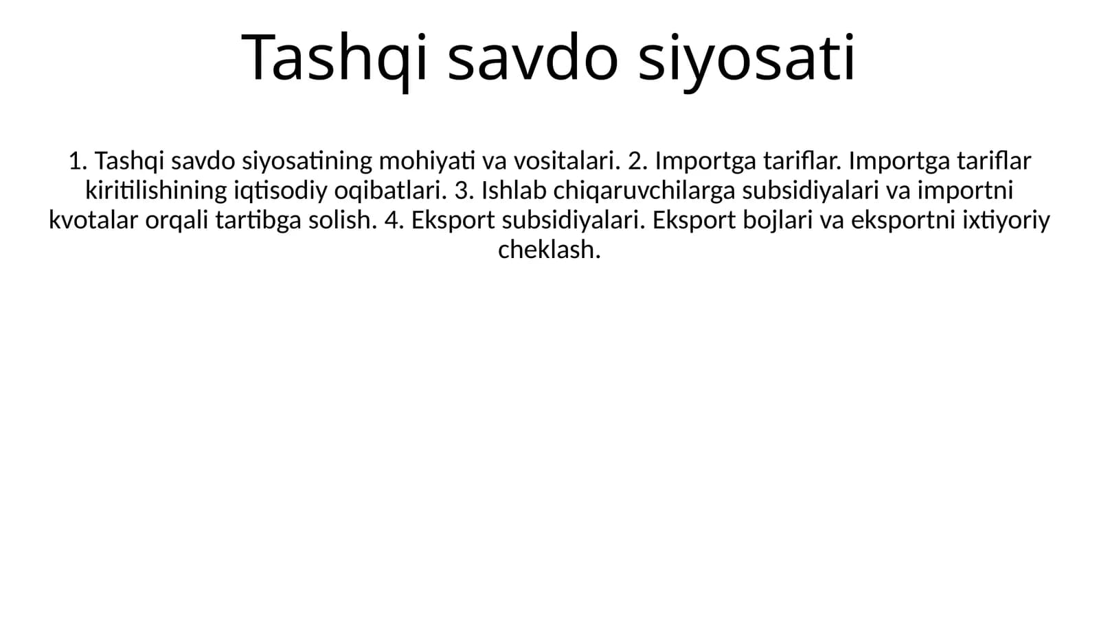 Tashqi savdo siyosati