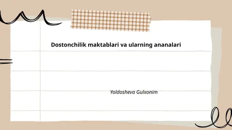 Dostonchilik maktablari va ularning ananalari