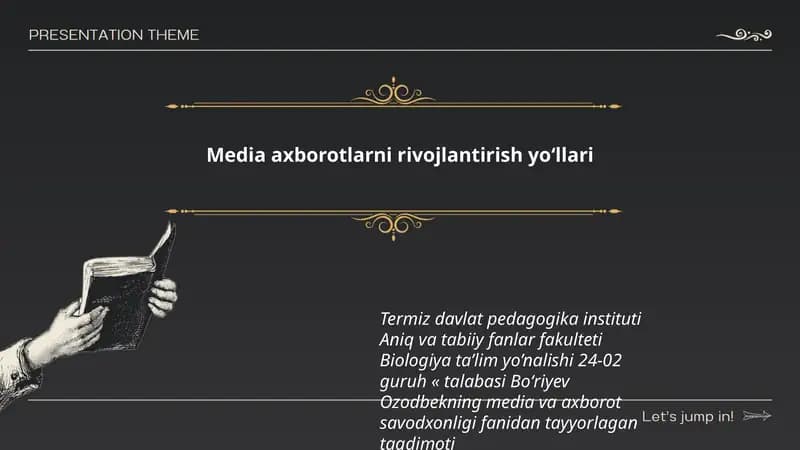 Media axborotlarni rivojlantirish yoʻllari
