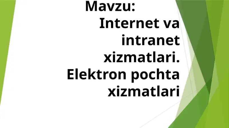 Internet va Intranet xizmatlari