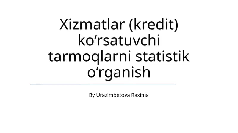 Kredit berish sohasining statistik tahlili