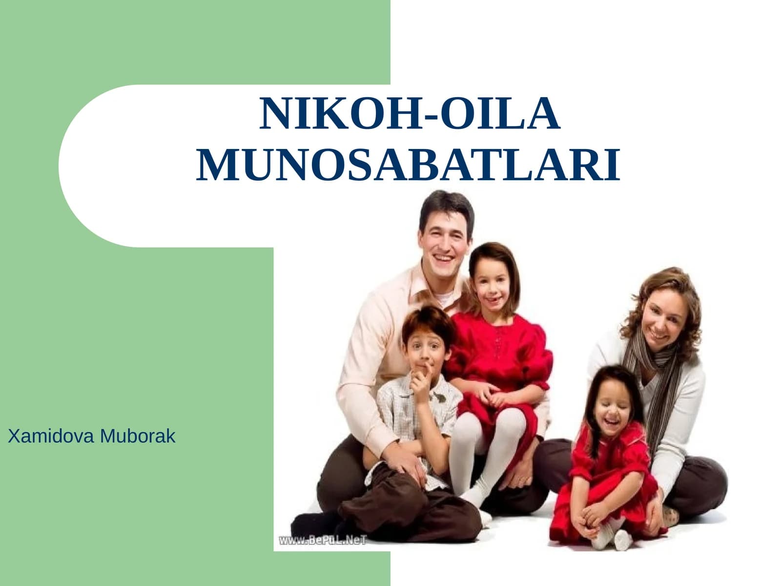NIKOH-OILA MUNOSABATLARI