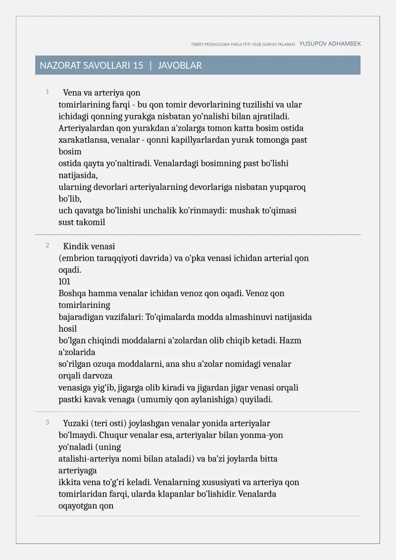 Venalarning xususiyati va arteriya qon