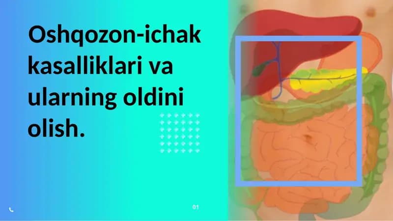 Oshqozon-ichak kasalliklari va ularning oldini olish