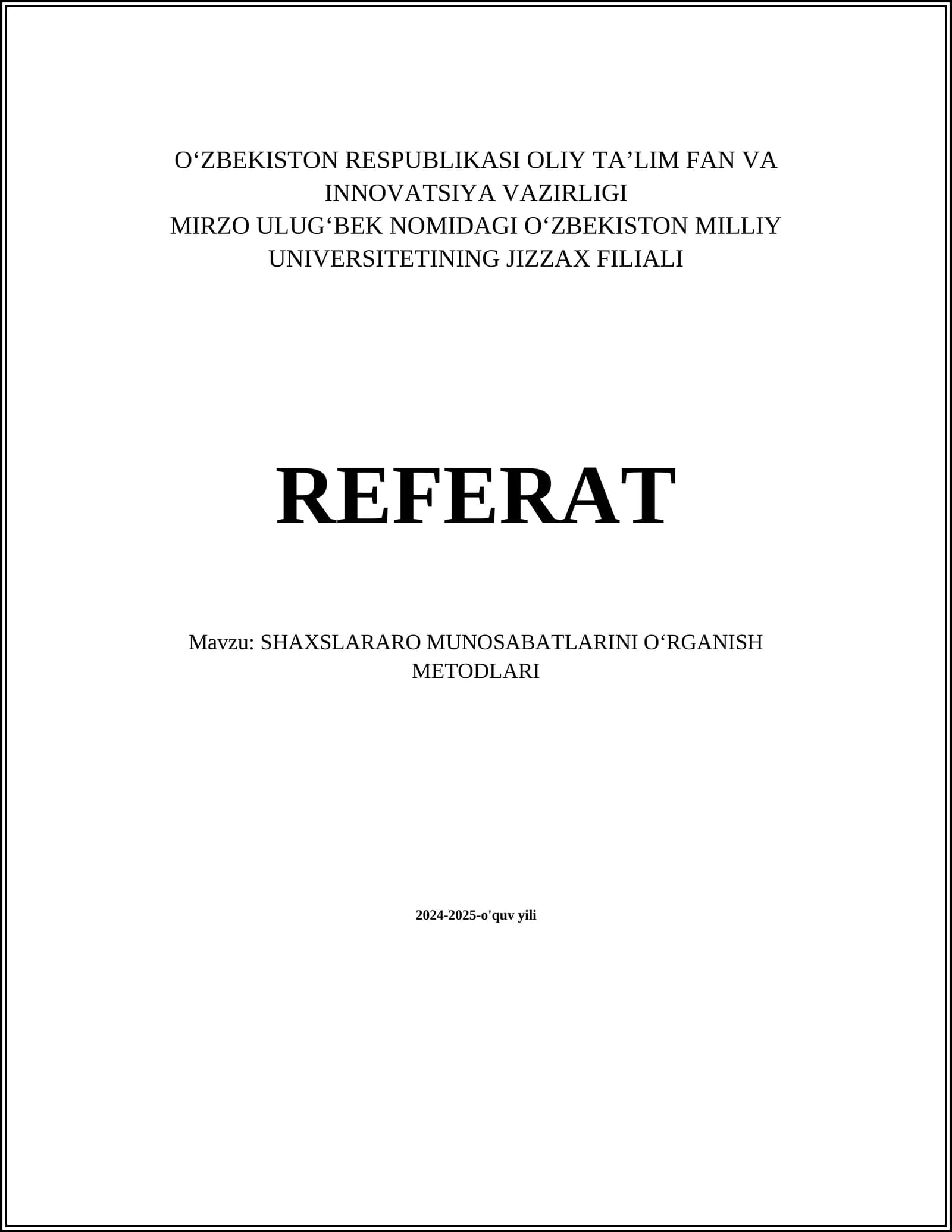 Shaxslararo munosabatlarini organish metodlari