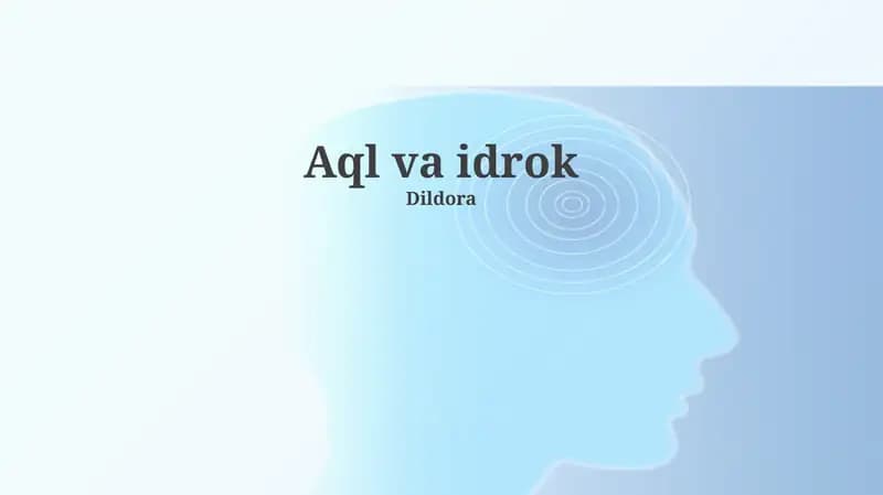 Aql va Idrok va Muammo Yechish