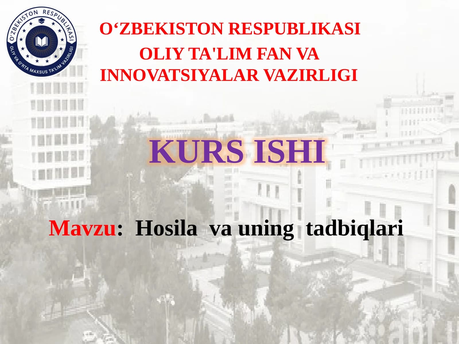 Hosilavauining tadbiqlari