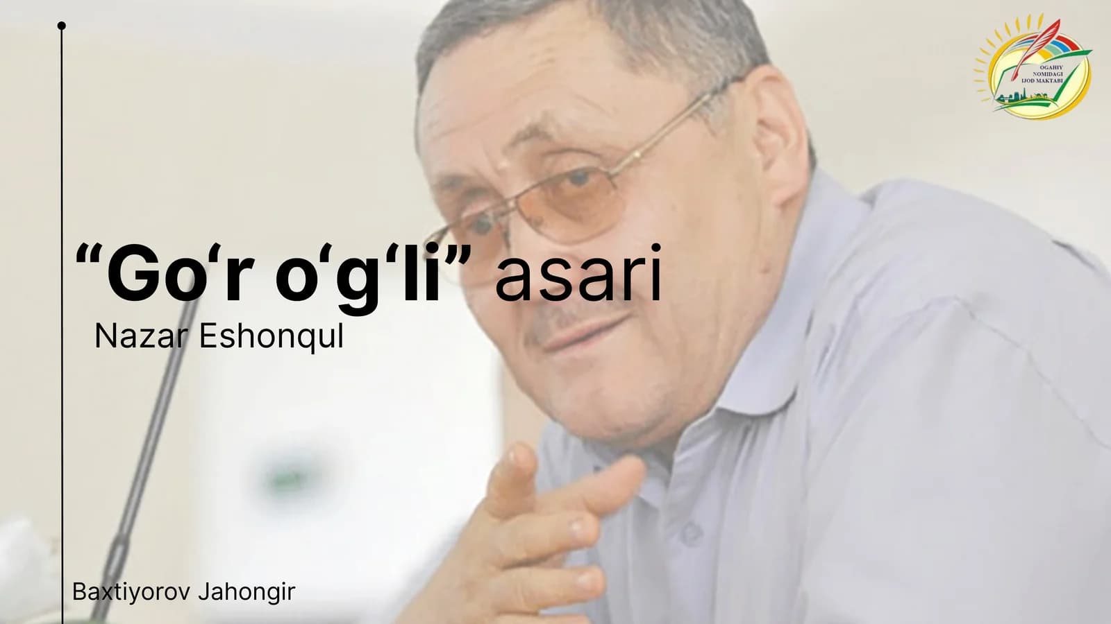 Nazar Eshonqulning "Goʻr oʻgʻli" asari boʻyicha taqdimot
