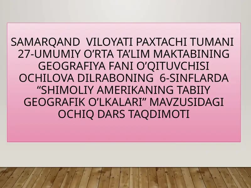 Shimoliy Amerikaning tabiiy geografik o'lkalari