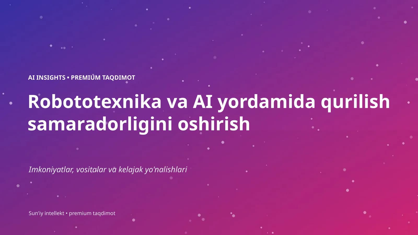 Sun'iy intellekt • premium taqdimot