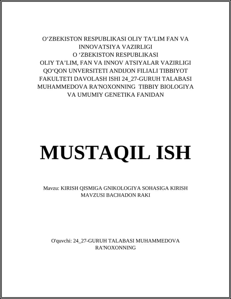 Bachadon anatomiyasi va funksiyasi