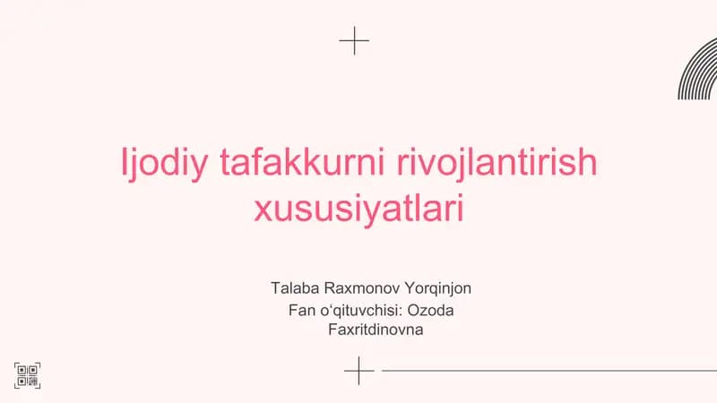 Ijodiy Tafakkurni Rivojlantirish Xususiyatlari