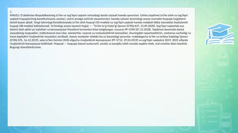 Oʻzbekiston Respublikasining taʼlim va sogʻliqni saqlash sohasidagi davlat siyosati hamda qonunlari