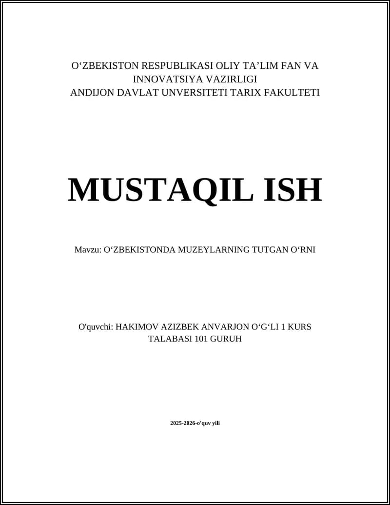 O‘ZBEKISTONDA MUZEYLARNING TUTGAN OʻRNI