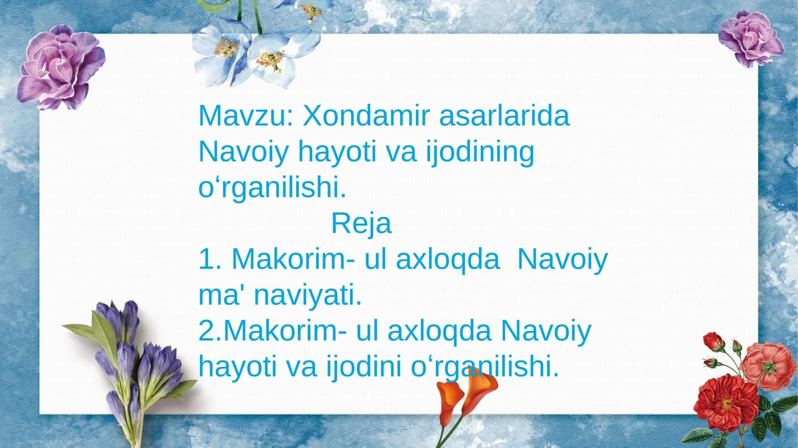 Xondamir asarlarida Navoiy hayoti va ijodining oʻrganilishi