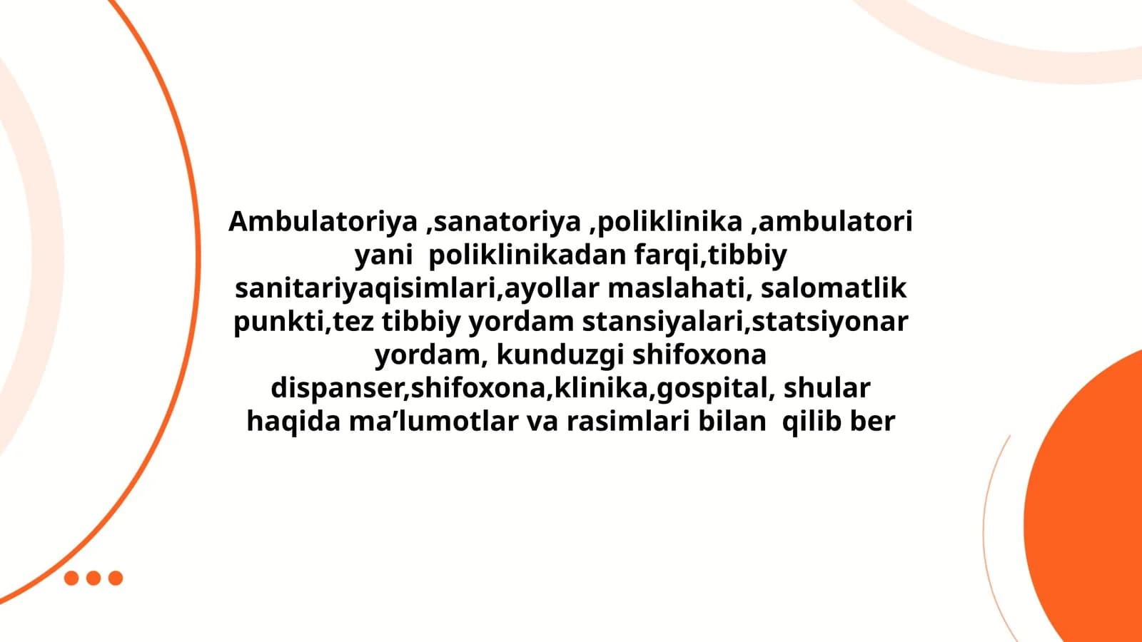 Ambulatoriya, sanatoriya, poliklinika